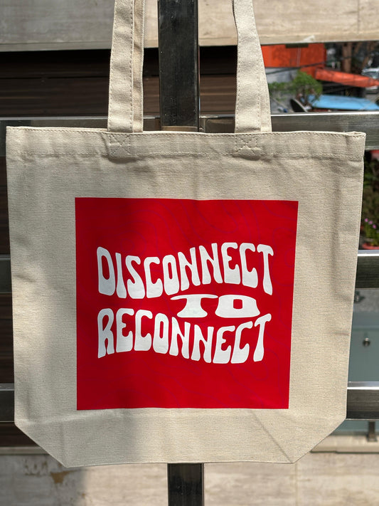 Beige Canvas Tote Bag – “Disconnect to Reconnect” Bold Quote Print